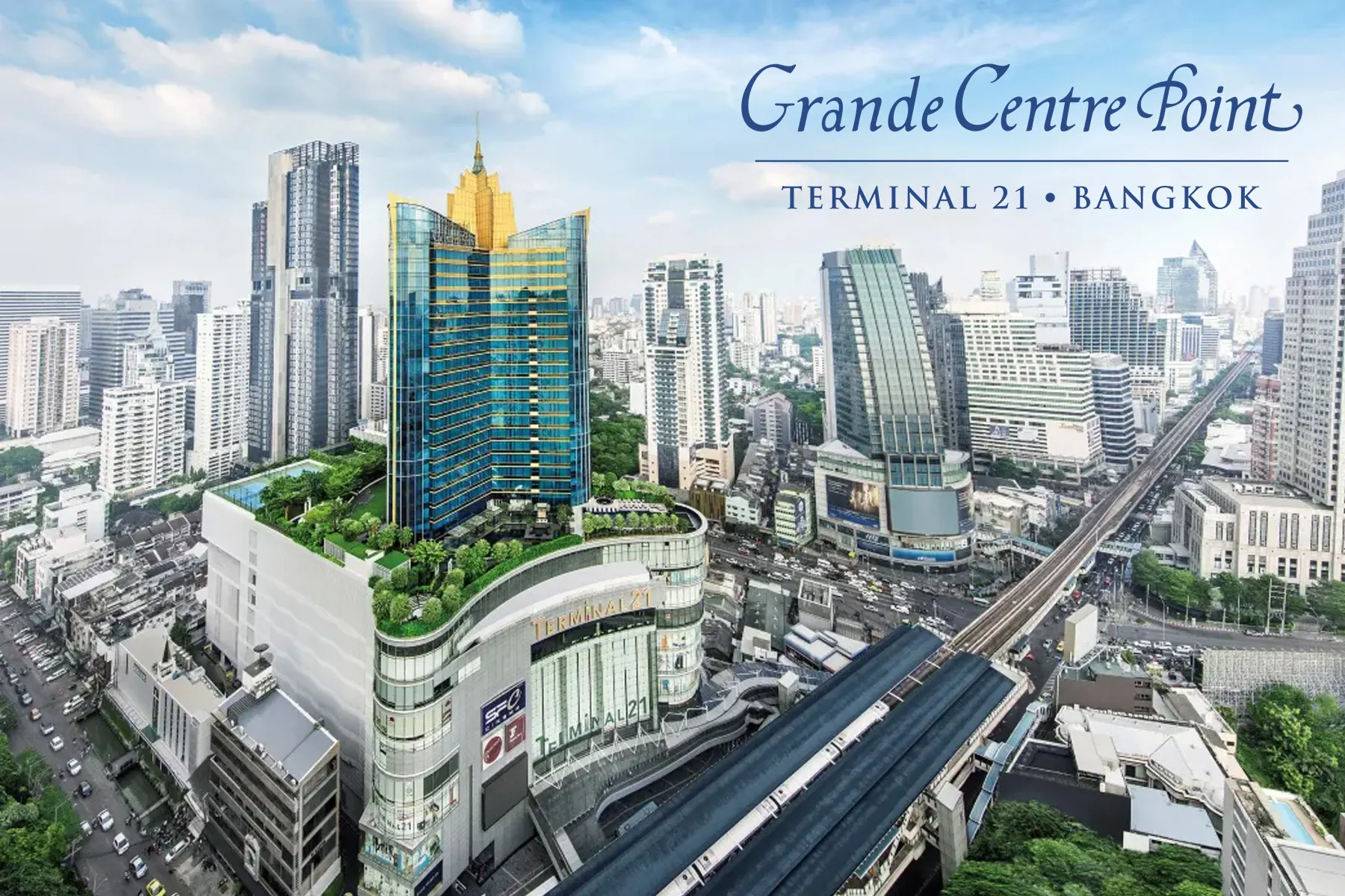 โรงแรมแกรนด์ เซนเตอร์ พอยต์ เทอร์มินอล 21 (Grande Centre Point Terminal 21)